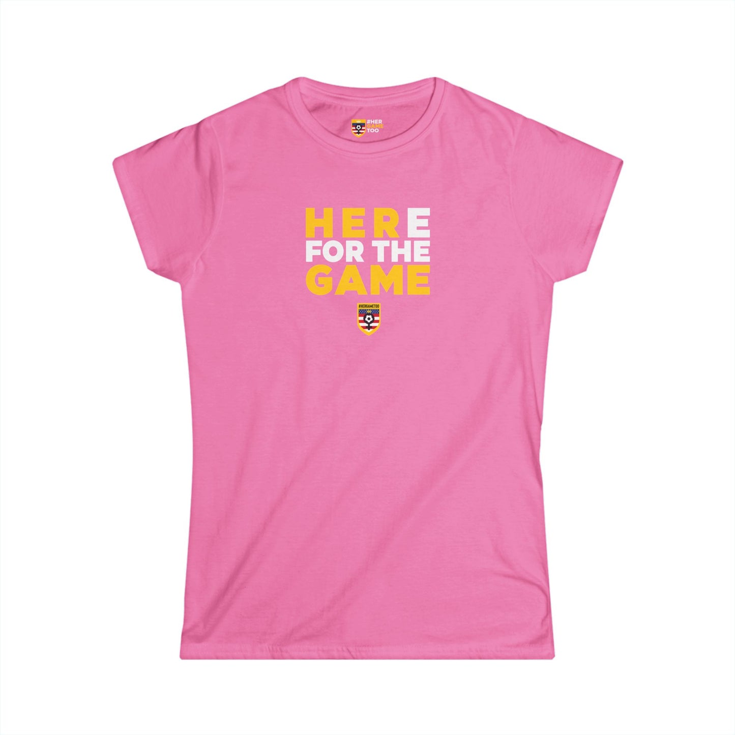 Here For The Game - Fan Game Day Women's Shirt