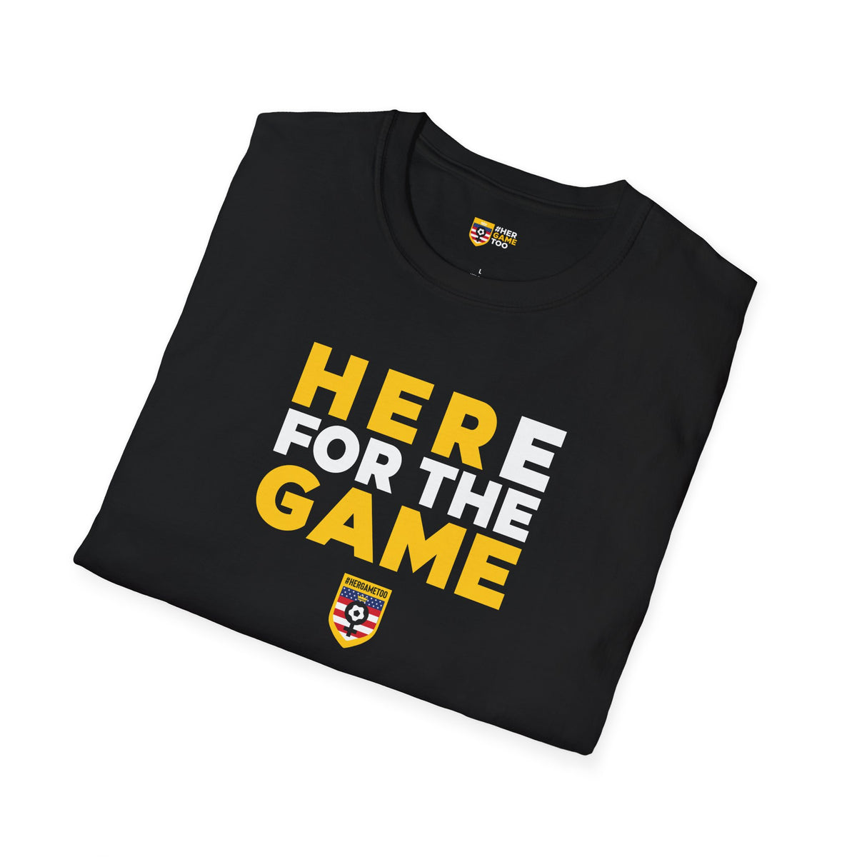 Here For The Game — Fan Game Day Unisex Tee