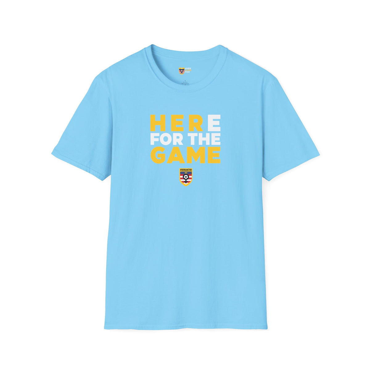 Here For The Game — Fan Game Day Unisex Tee