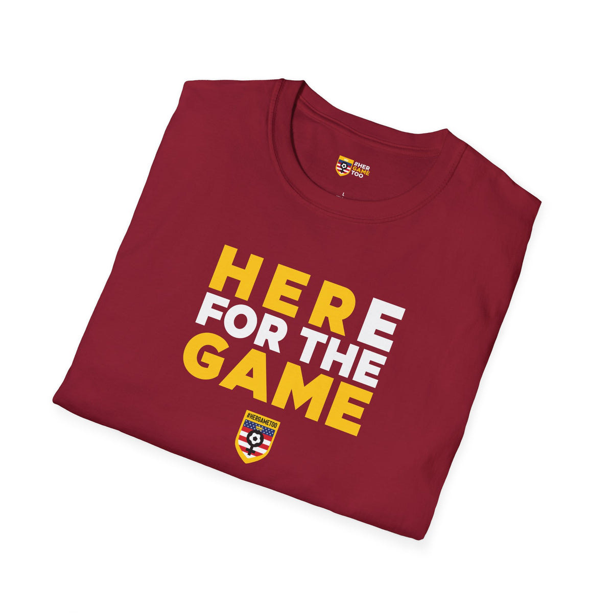 Here For The Game — Fan Game Day Unisex Tee