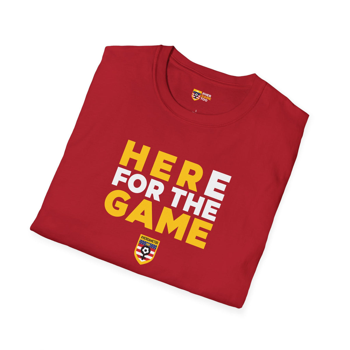 Here For The Game — Fan Game Day Unisex Tee