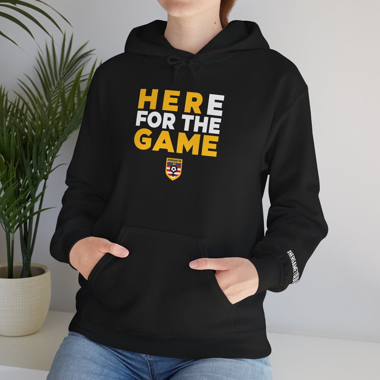 Here For The Game "Her Game Too" Hoodie - USA Sports Fan Sweatshirt