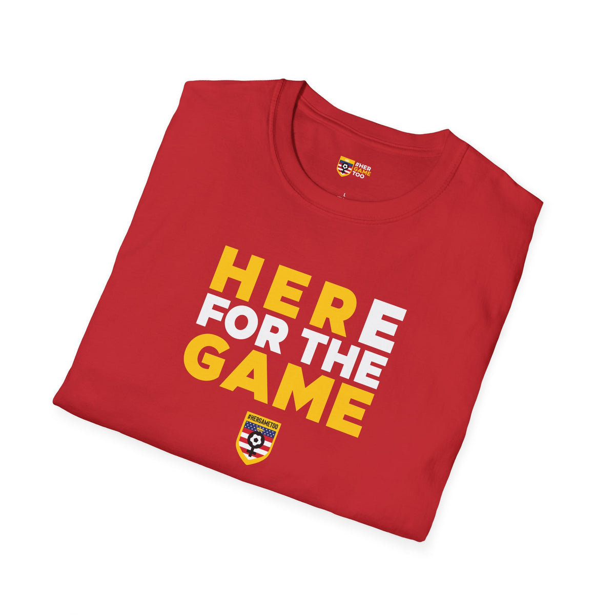 Here For The Game — Fan Game Day Unisex Tee